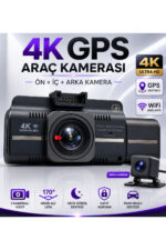 4K Araç İçi Kamera Oto Kamera Ön İç Arka Kayıt 3 Kameralı Ön İç Arka Kayıt G-Sensör Dash Cam